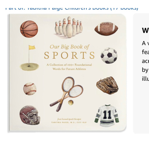 Our Big Book of Sports: A Collection of 100+ Foundational Words for Future Athletes (Tabitha Paige Children's Book Series)