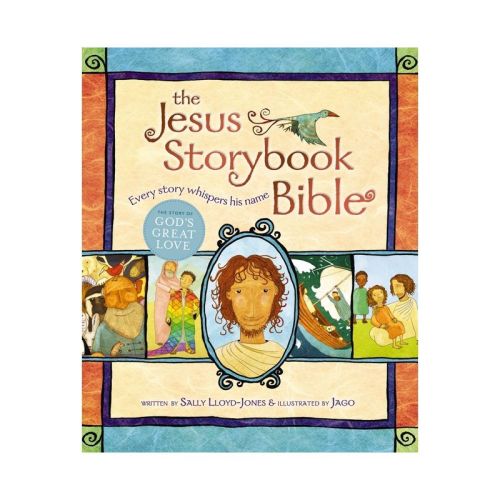 The Jesus Storybook Bible - by Sally Lloyd-Jones (Hardcover)