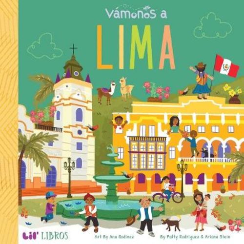 Vámonos: Lima - (Lil' Libros) by Patty Rodriguez & Ariana Stein (Board Book)