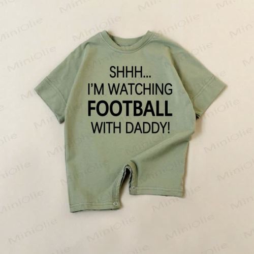SHHH... I'M WATCHING FOOTBALL WITH DADDY! Baby Boys Green Print Romper