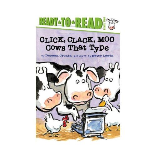 Click, Clack, Moo/Ready-To-Read Level 2 - (Click Clack Book) by Doreen Cronin (Paperback)