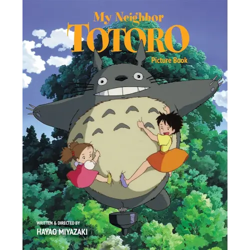 My Neighbor Totoro Picture Book (My Neighbor Totoro Picture Book (New Edition))