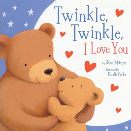 Twinkle, Twinkle, I Love You