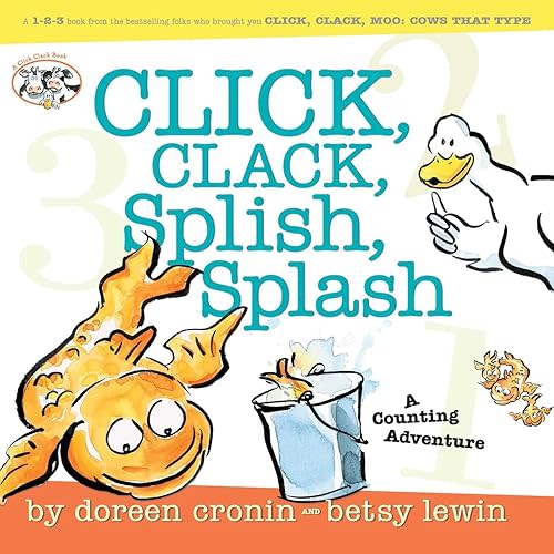 Click, Clack, Splish, Splash: Click, Clack, Splish, Splash (A Click Clack Book) Hardcover – Picture Book, January 1, 2006