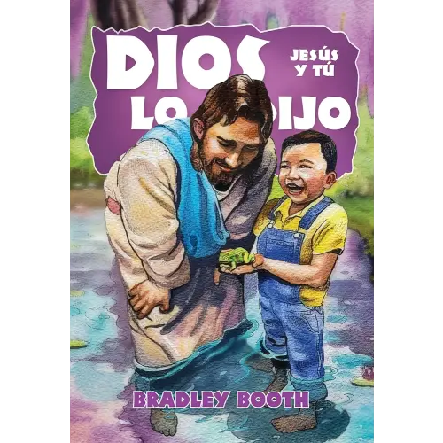 Dios Lo Dijo: Jesús y Tú (Libro 16 de la serie)