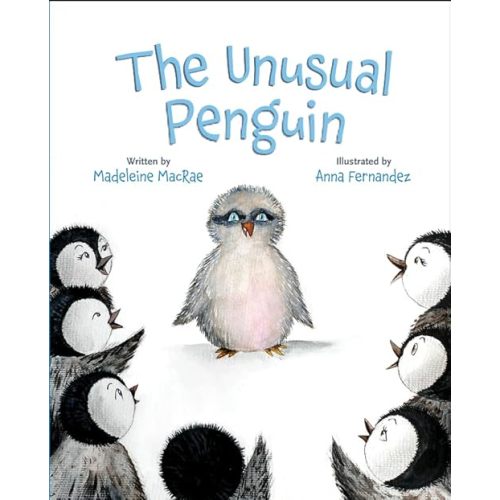 The Unusual Penguin | A Heart-Warming Tale About Embracing What Makes You Unique Hardcover – Picture Book, March 6, 2023