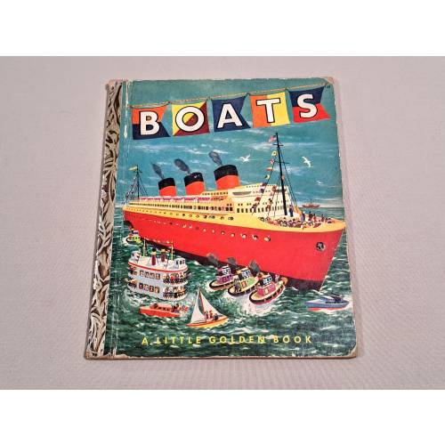 Vintage 50's Little Golden Book, "Boats" by Ruth Mabee Lachman, Pictures by Lenora and Herbert Combes.