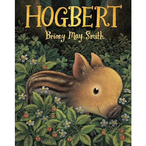 Hogbert Hardcover – Picture Book, September 16, 2025