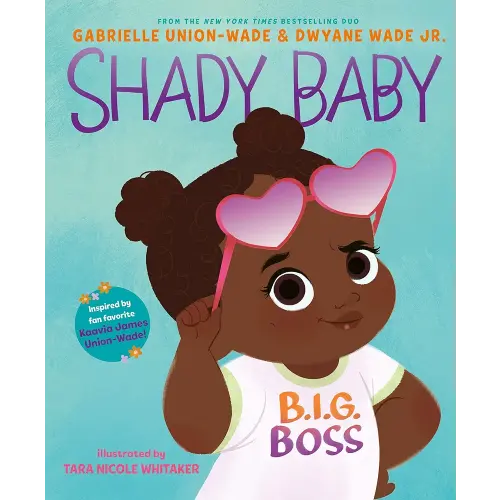 Shady Baby: A New York Times Bestselling Picture Book About Standing Up for Others and Speaking Your Mind