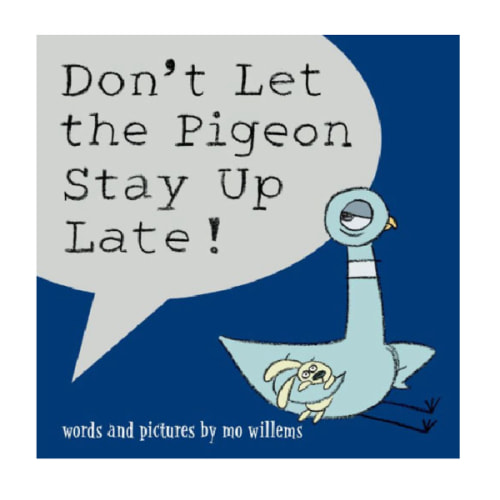 Don't Let the Pigeon Stay Up Late! by Mo Willems, Hardcover | Barnes & Noble®