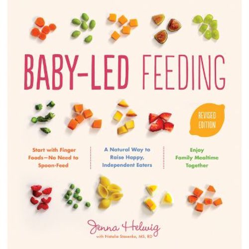 Baby-Led Feeding - by Jenna Helwig (Paperback)