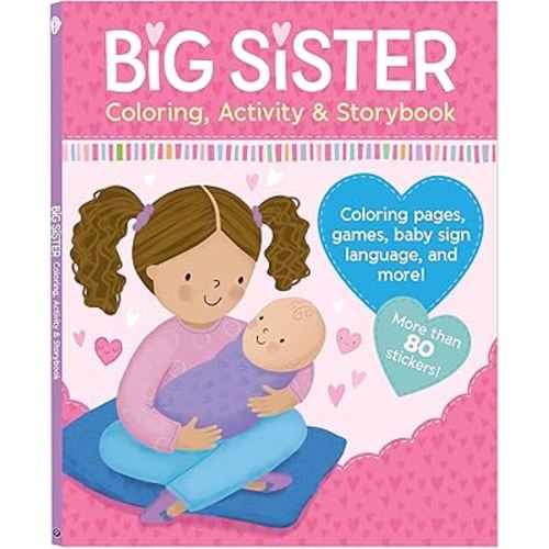 Big Sister Activity Book and Story with More than 80 Stickers - Includes Coloring Pages, Mazes, and More