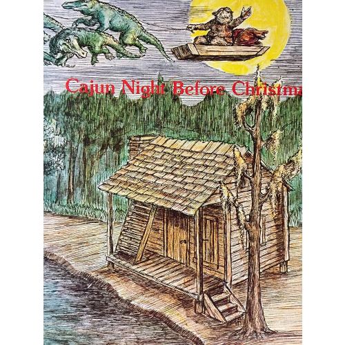 Cajun Night Before Christmas® (The Night Before Christmas Series)