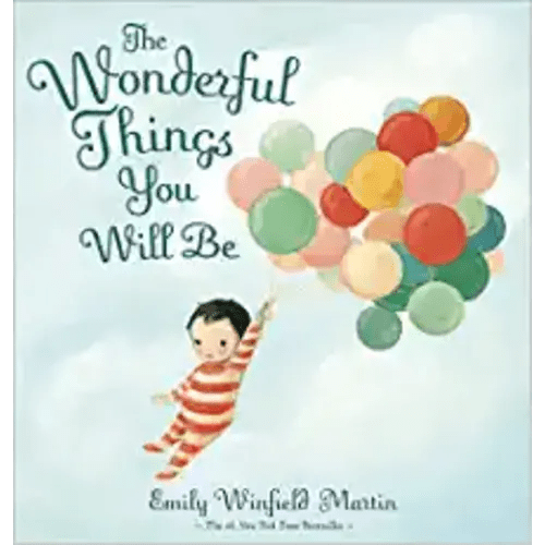 The Wonderful Things You Will Be