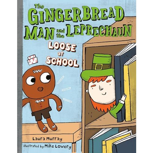 The Gingerbread Man and the Leprechaun Loose at School (The Gingerbread Man Is Loose) Paperback – February 10, 2026