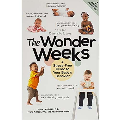 The Wonder Weeks: A Stress-Free Guide to Your Baby's Behavior, (Paperback)