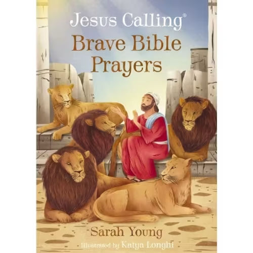 Jesus Calling Brave Bible Prayers - by Sarah Young (Board Book)