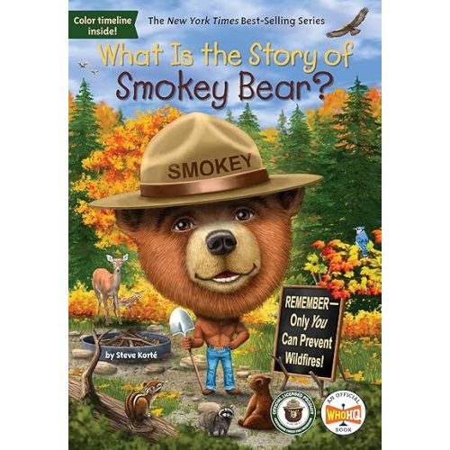 What Is the Story of Smokey Bear? Paperback – September 3, 2024