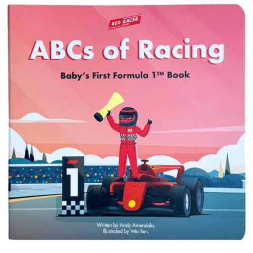 ABCs of Formula 1: Baby Alphabet Racing Book (Ages 0–3)