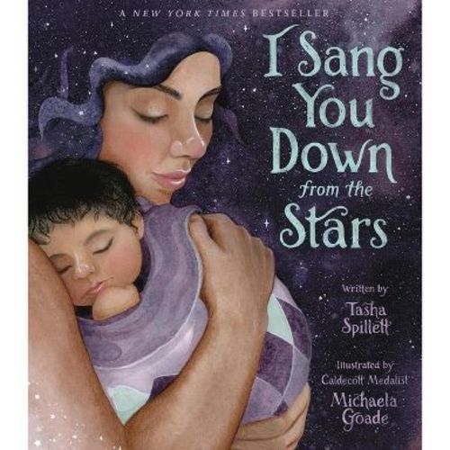 I Sang You Down from the Stars - by Tasha Spillett (Paperback)