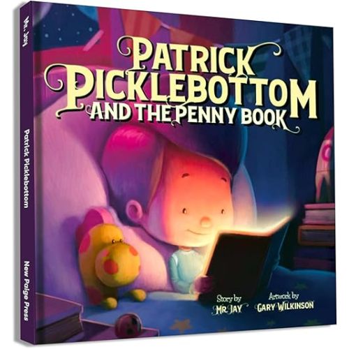 Patrick Picklebottom and the Penny Book Hardcover – November 20, 2020