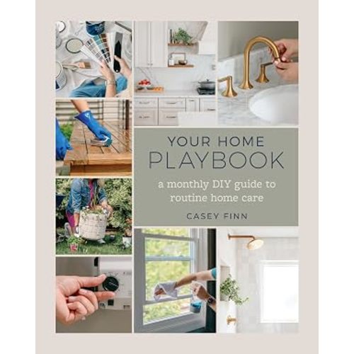 Your Home Playbook: A Monthly DIY Guide to Routine Home Care