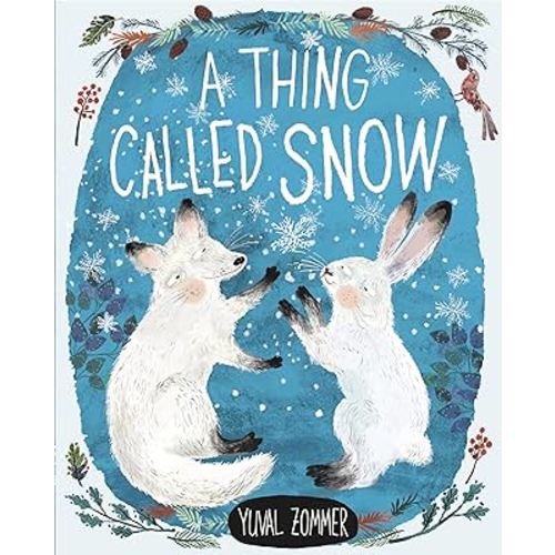 A Thing Called Snow