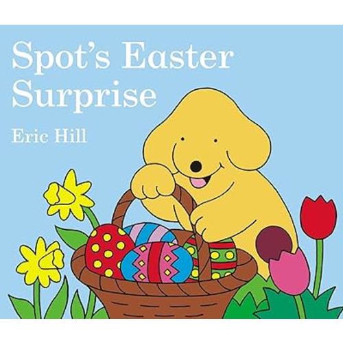 Spot's Easter Surprise