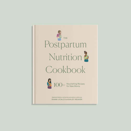 The Postpartum Nutrition Cookbook (New Mom, Baby Shower)