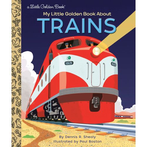 My Little Golden Book About Trains | Barnes & Noble®