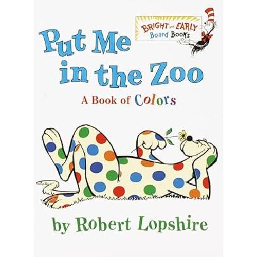 Put Me In the Zoo (Bright & Early Board Books)