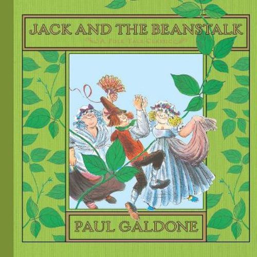 Jack and the Beanstalk - (Paul Galdone Nursery Classic) by Paul Galdone (Hardcover)