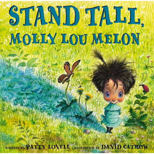 Stand Tall, Molly Lou Melon (Hardcover)