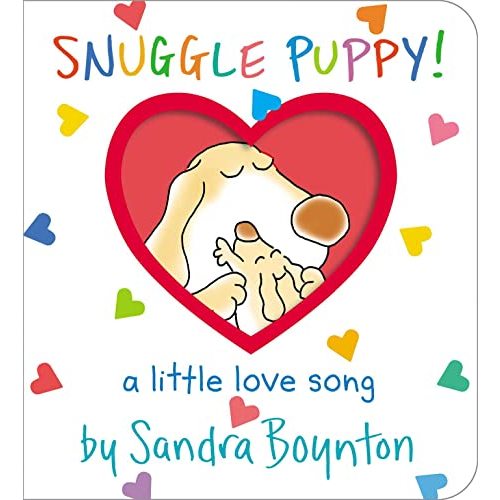 Snuggle Puppy!: A Little Love Song (Boynton on Board)