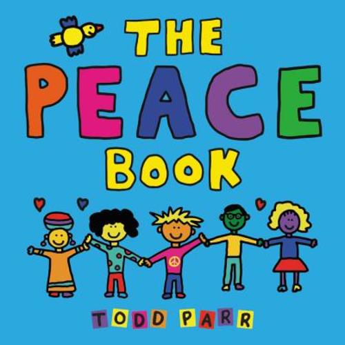 The Peace Book a book by Todd Parr