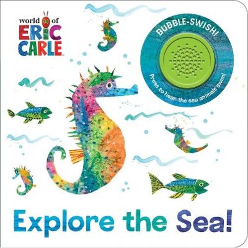 World of Eric Carle: Explore the Sea! Sound Book - by Pi Kids (Mixed Media Product)