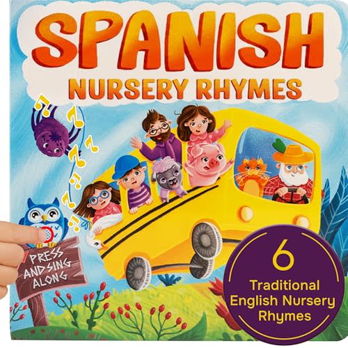 Bilingual Spanish Books for Toddlers 1-3, Six (6) Nursery Rhymes in Spanish & English | Interactive Baby Sound Book | Educational Learning Toys | Libros para niños en español - English Traditional