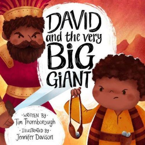 David and the Very Big Giant - (Very Best Bible Stories) by Tim Thornborough (Hardcover)
