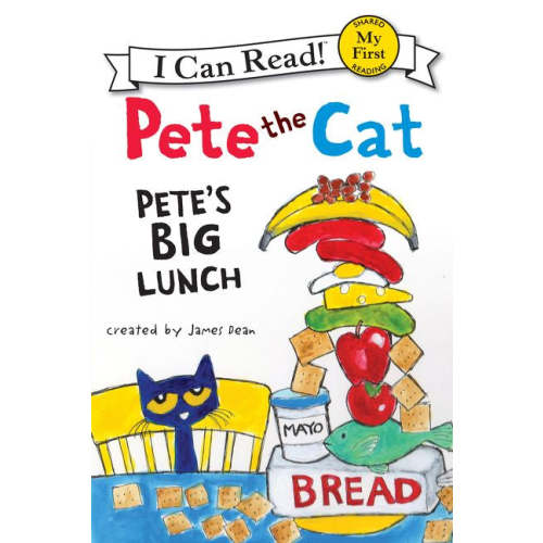 Pete the Cat: Pete's Big Lunch