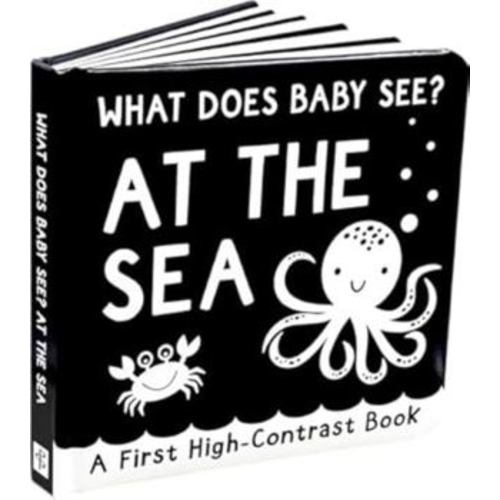 What Does Baby See? - At The Sea (A High Contrast Board Book, Padded)