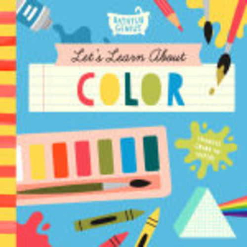 Let's Learn About Color: A Color-Changing Bath Book by Bushel & Peck Books, Bath Book | Barnes & Noble®