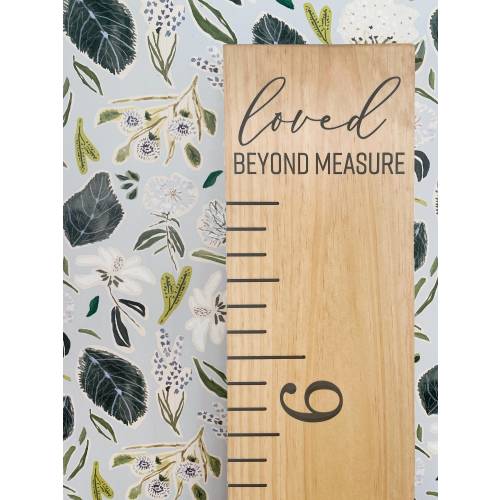 Loved Beyond Measure Engraved Growth Chart, Baby Shower Gift, Measuring Stick for Kids, Minimal Nursery Decor, Wood Height Ruler, Toddler