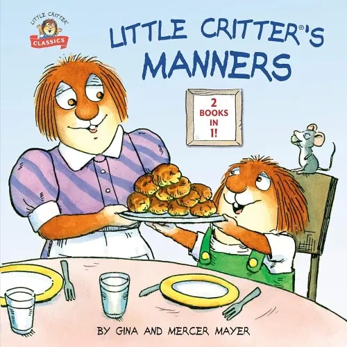 Little Critter's Manners (Little Critter Classics)