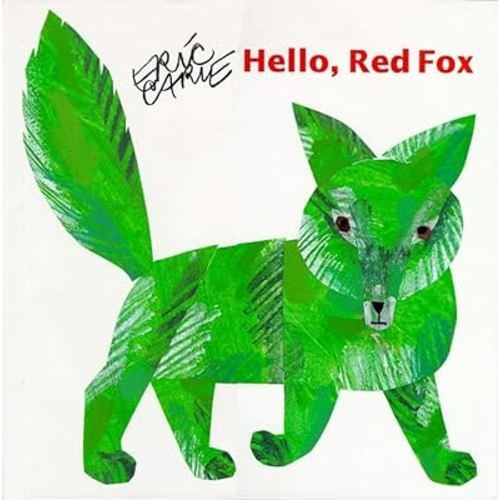 Hello Red Fox (The World of Eric Carle)
