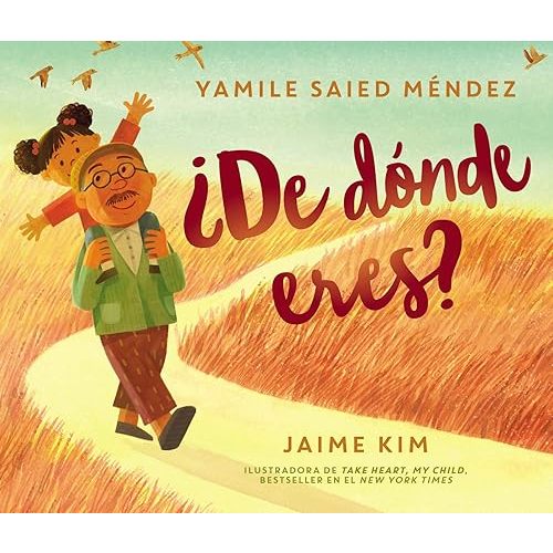 ¿De dónde eres?: Where Are You From? (Spanish edition) Hardcover – Picture Book, June 4, 2019