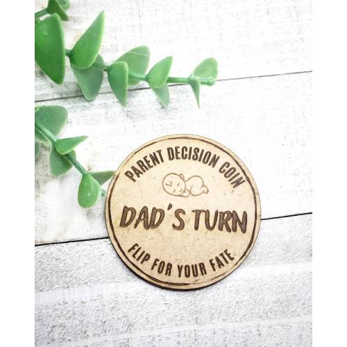 New parent decision flip coin- Baby shower gift- parent decision coin- newborn baby- baby gift- mom's turn- dad's turn- baby-decision making