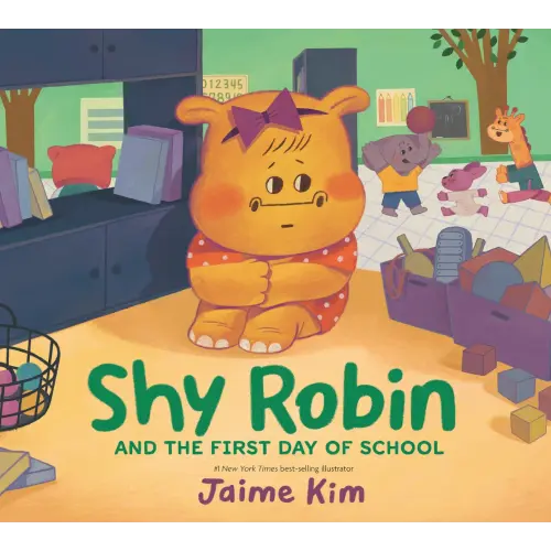 Shy Robin and the First Day of School a book by Jaime Kim and Jaime Kim - Bookshop.org US