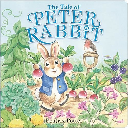 The Tale of Peter Rabbit Board book – January 1, 2022
