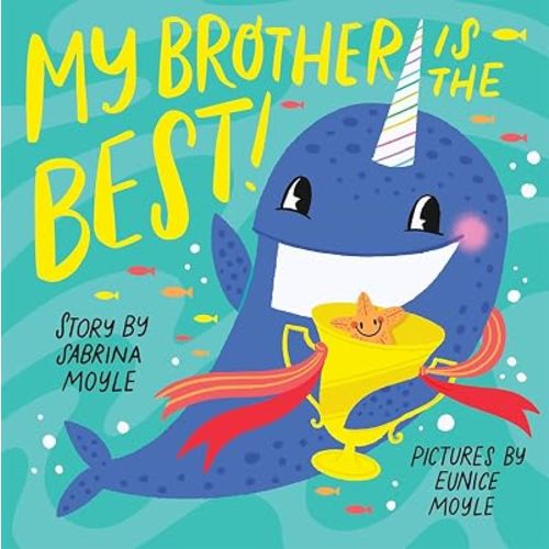 My Brother Is the Best! (A Hello!Lucky Book): A Board Book