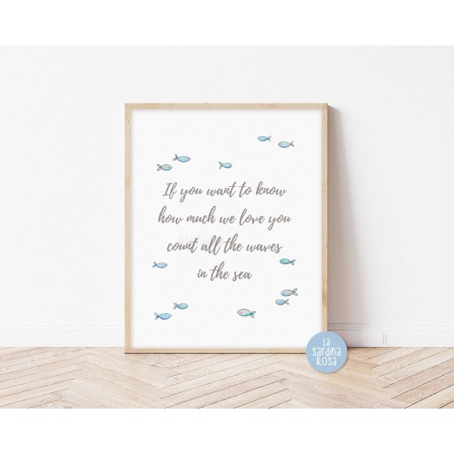 Nautical nursery art, Baby quotes prints, Ocean theme nursery wall art, Nautical decor, If you want to know how much we love you count all